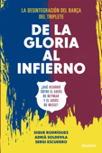 De la gloria al infierno - Adrià Soldevila, Sique Rodríguez & Sergi Escudero