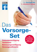 Das Vorsorge-Set: Der Ratgeber - aktualisierte Auflage 2022 - Mit Formularen und Ausfüllhilfen - Stiftung Warentest