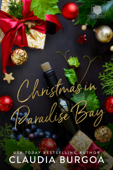 Christmas in Paradise Bay - Claudia Burgoa