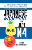 Japanese Grammar for JLPT N4 - Clay Boutwell & Yumi Boutwell