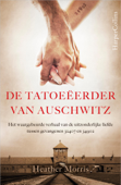 De tatoeëerder van Auschwitz - Heather Morris