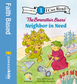 The Berenstain Bears' Neighbor in Need - Jan Berenstain & Mike Berenstain