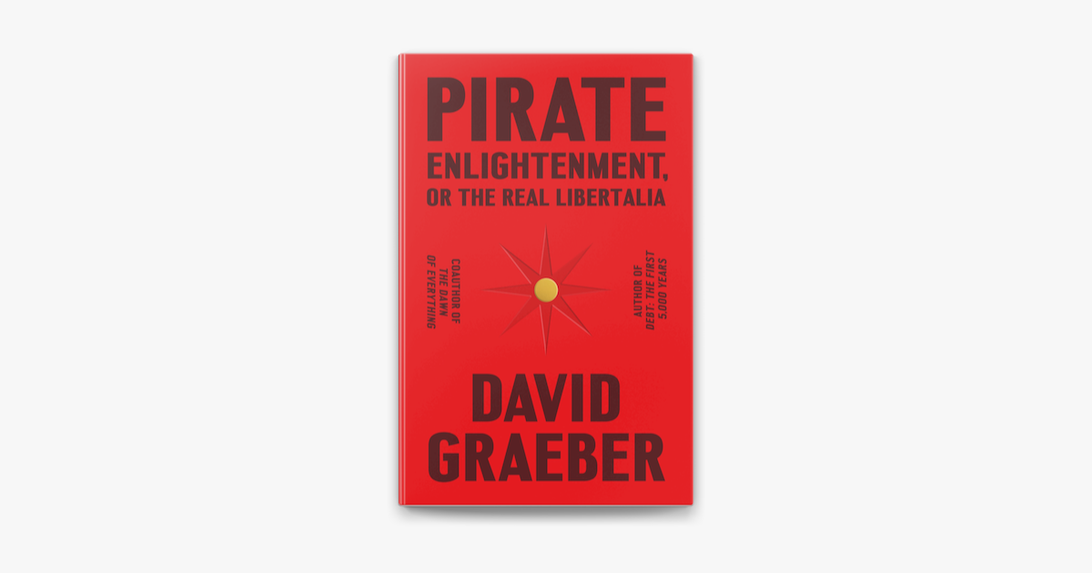 ‎Pirate Enlightenment, Or The Real Libertalia On Apple Books