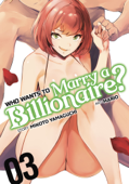 Who Wants to Marry a Billionaire? Vol. 3 - Mikoto Yamaguchi & Mario