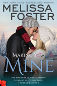 Making You Mine - Melissa Foster