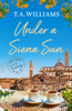 T.A. Williams - Under a Siena Sun artwork