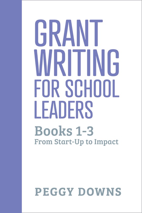 Grant Writing for School Leaders