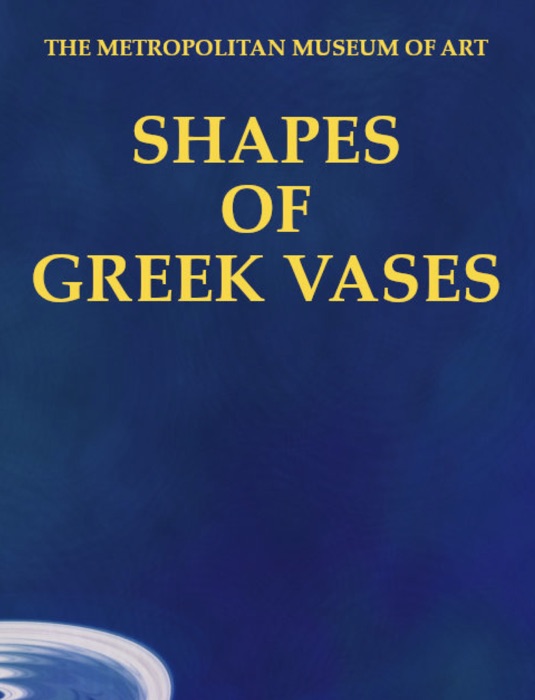 Shapes of Greek Vases