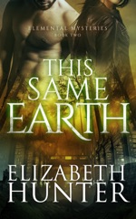 This Same Earth: An Elemental Vampire Fantasy Novel