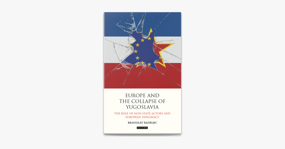  europe and the collapse of yugoslavia sur apple books