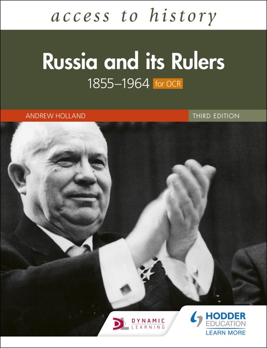 Access to History: Russia and its Rulers 1855–1964 for OCR, Third Edition