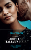 Tara Pammi - A Deal To Carry The Italian's Heir artwork