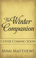 Mimi Matthews - The Winter Companion artwork