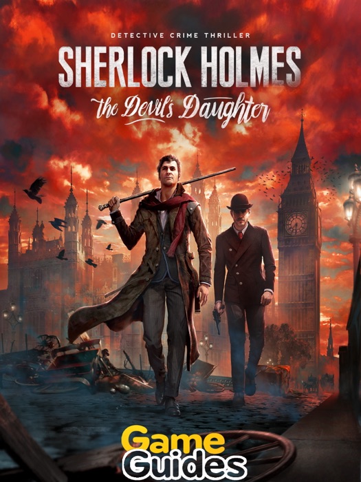 Sherlock Holmes The Devil's Daughter Game Walkthrough