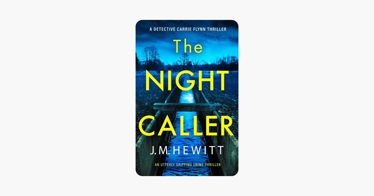 The Night Caller - J.M. Hewitt The Night Caller - J.M. Hewitt