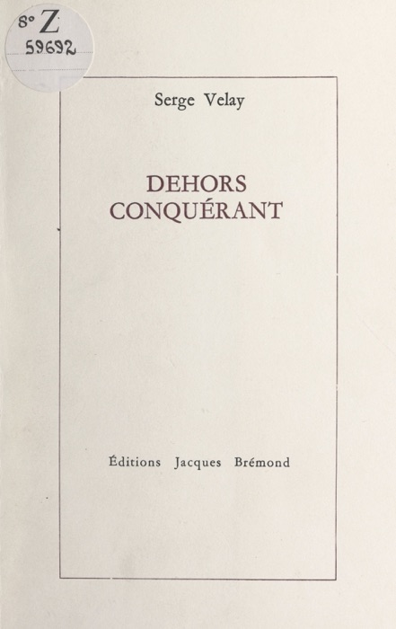 Dehors conquérant