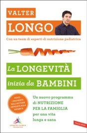 La longevità inizia da bambini