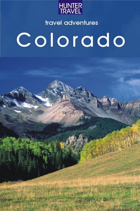 Colorado Adventure Guide