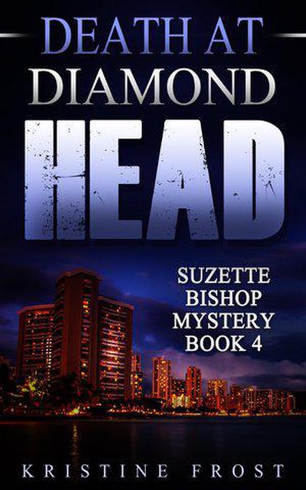Death at Diamond Head
