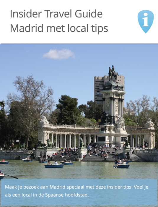 Insider Travel Guide Madrid met local tips