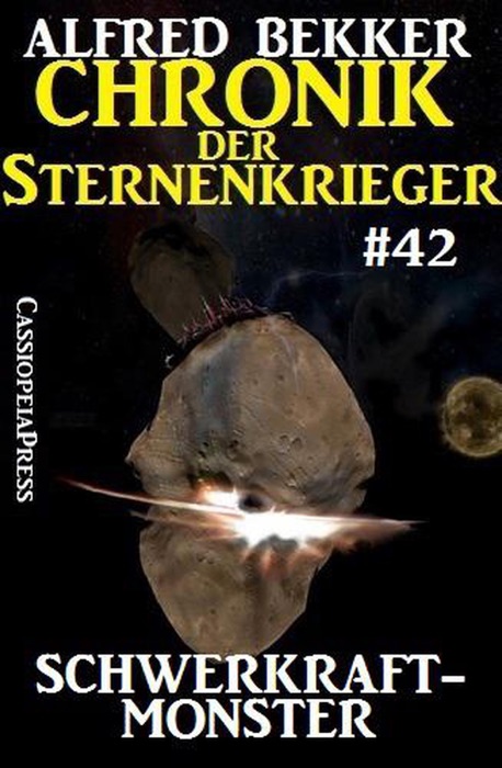 Chronik der Sternenkrieger 42: Schwerkraftmonster