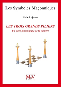 N.8 Les trois grands piliers - Alain Lejeune
