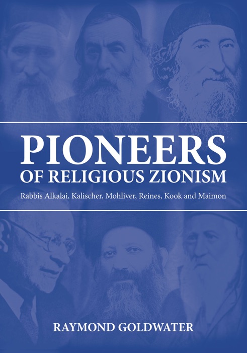 Pioneers of Religious Zionism