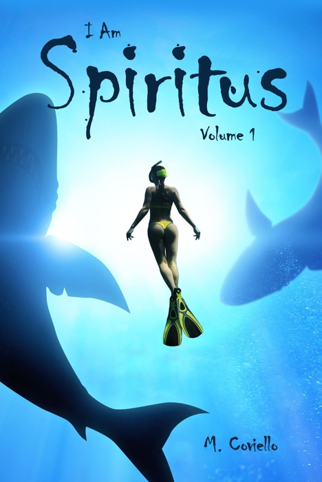 I Am Spiritus Volume 1