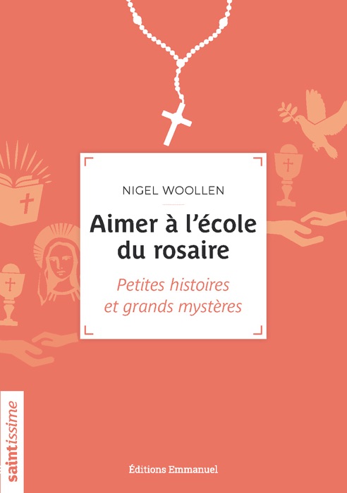 Aimer à l'école du rosaire