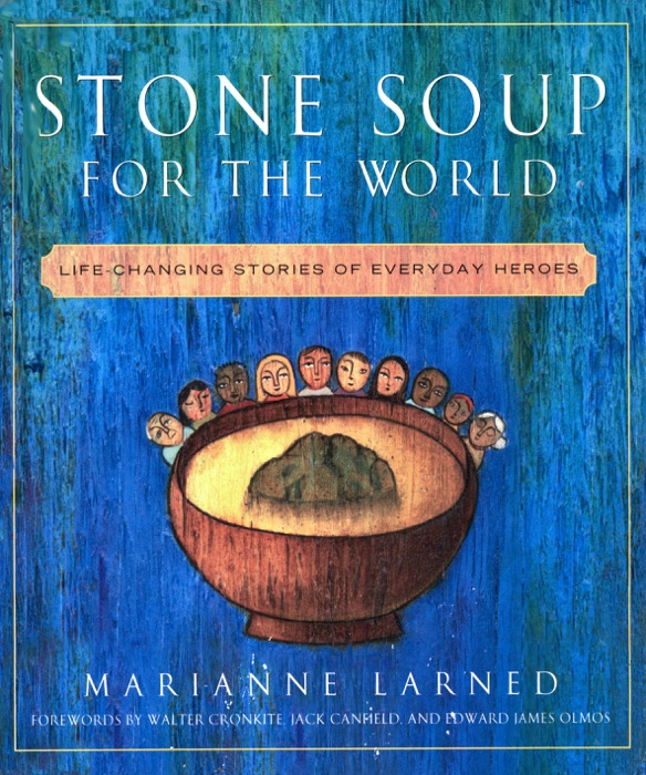 Stone Soup for the World