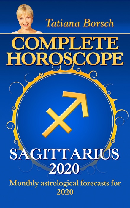 Complete Horoscope SAGITTARIUS 2020