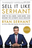 Sell It Like Serhant - Ryan Serhant