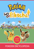 Pokemon let's go Pikachu game guide and walkthrough - Tony Lam