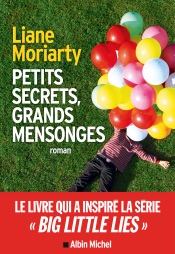 Big little lies (Petits secrets, grands mensonges - édition 2017)