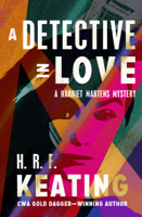 H. R. F. Keating - A Detective in Love artwork