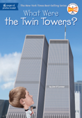 What Were the Twin Towers? - Jim O'Connor, Who HQ & Ted Hammond