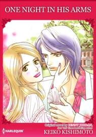 One Night In His Arms - Keiko Kishimoto & Penny Jordan by  Keiko Kishimoto & Penny Jordan PDF Download
