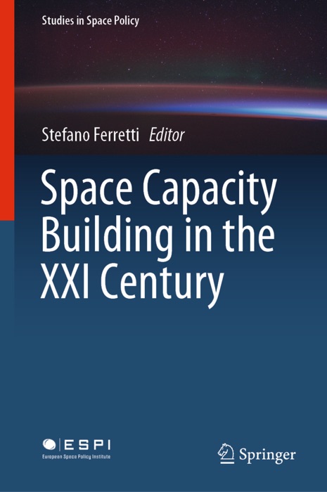 Space Capacity Building in the XXI Century