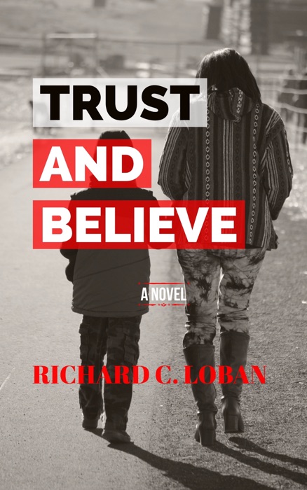 TRUST AND BELIEVE