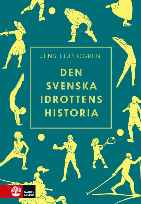 Den svenska idrottens historia