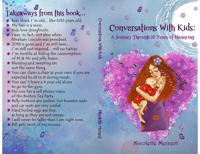 Conversations With Kids: A Journey Through 10 Years of Nannying