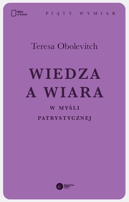 Wiedza a wiara w myśli patrystycznej