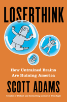 Scott Adams - Loserthink artwork