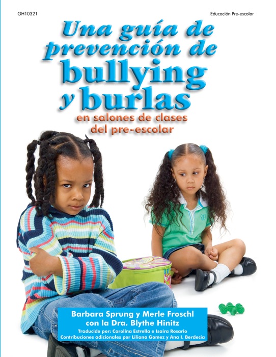 Una guía de prevención de bullying y burlas