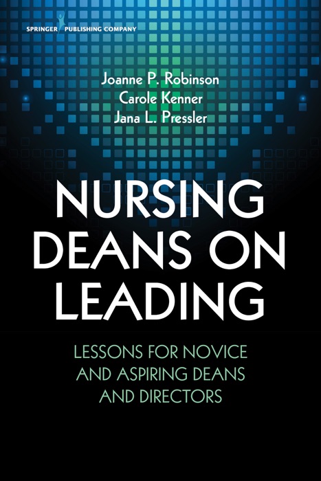 Nursing Deans on Leading