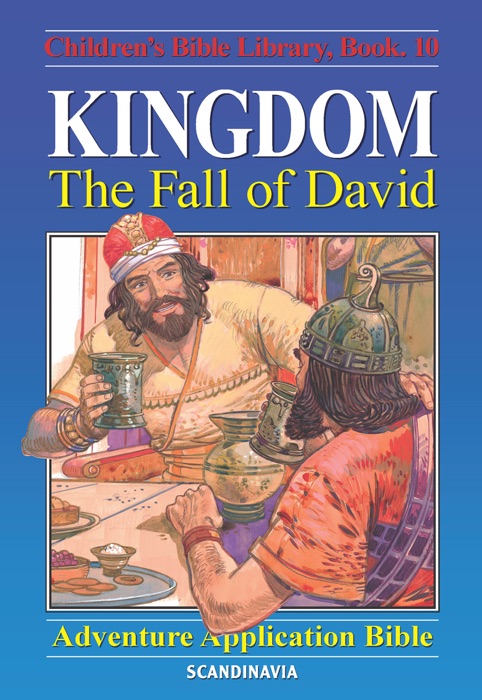 Kingdom - The Fall of David