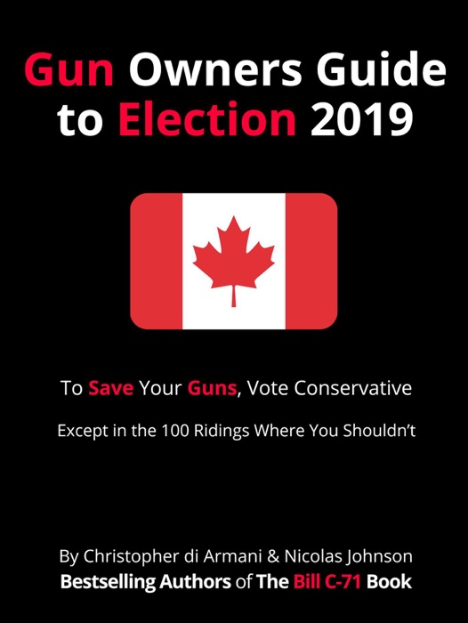 Canadian Gun Owners Guide to Election 2019