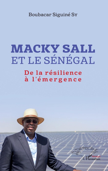 Macky Sall et le Sénégal