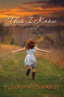 Eldonna Edwards - This I Know artwork