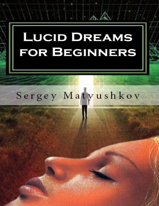 Lucid Dreams for Beginners